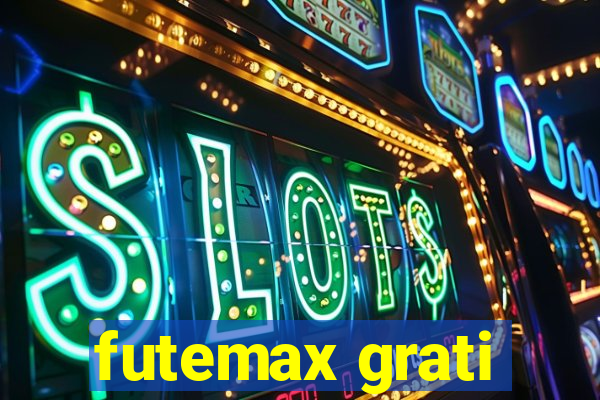 futemax grati